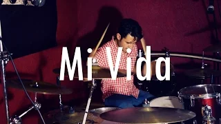 Mi Vida - DLD (Cover de Batería)