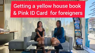 getting a yellow house book and pink ID Card