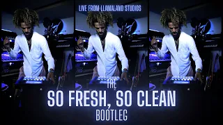 Youngr - SO FRESH, SO CLEAN (Outkast) Bootleg (Live From Llamaland Studios)