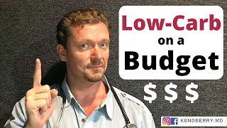 LOW-CARB on a Budget (Keto/LCHF/Banting for LESS 💲)