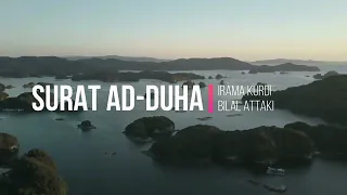 Surat Ad Duha Irama Kurdi Bilal Attaki