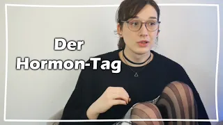 Der Hormon-Tag | Transfeminine Erfahrung