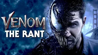 Venom(2018) THE RANT