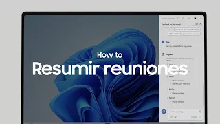 Samsung – Resume tus llamadas y reuniones con la Inteligencia Artificial de Galaxy Book4 ✨