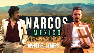 Narcos Mexico | White Lines