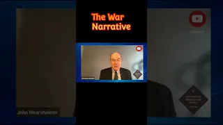 The War Narrative in the West, John Mearsheimer #shorts