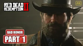 The first community - Red Dead Redemption 2 Walkthrough Part 1 Campaign [4K] NO COMMENTARY BAD HONOR