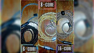 Cable upgrades! - 6-core VS 8-core VS 16-core - Which one is the best for you? (Comparison)