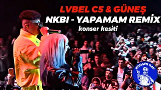 Lvbel C5 & Güneş - “ NKBİ & Yapamam Remix” Konseri (S.O.S Bağış)