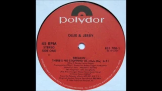 Ollie & Jerry - Breakin'... There's No Stopping Us (Club Mix)