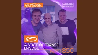 A State Of Trance (ASOT 850 - Part 1) (Coming Up, Pt. 1)