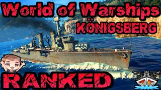Königsberg in Ranked T5 *Guide*⚓️ in World of Warships 🚢