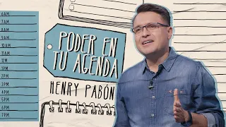 Poder en tu agenda - Henry Pabón - 24 Febrero 2021 | Prédicas Cristianas