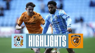 Coventry City v Hull City highlights | Match Highlights 🎞️