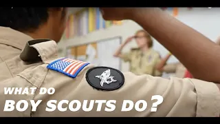 What do Boy Scouts do?
