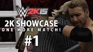 WWE 2K15 2K Showcase - One More Match Gameplay Walkthrough Part 1