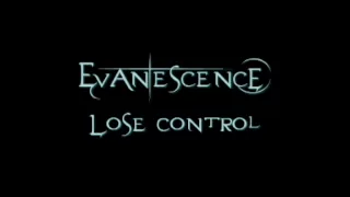 Evanescence - Lose Control (lyrics)