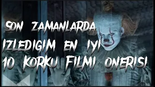 Son Zamanlarda İzlediğim En İyi 10 Korku Filmi Önerisi !!!