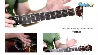 How to Play "The World I Know" by Collective Soul on Guitar