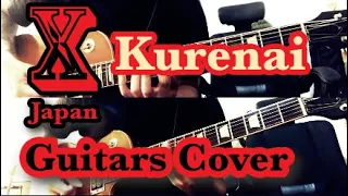 X JAPAN - 紅 Kurenai  (Guitars Cover)