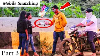 Mobile Snatching Prank in India | Part 3 | Prakash Peswani Prank |