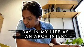 A Day in the Life of an Architecture Intern