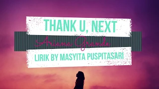 Ariana Grande - thank u, next (Lyrics & Sub Indonesia)