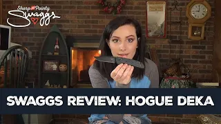 Swaggs Review: Hogue Deka