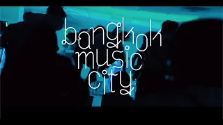 Bangkok Music City 2020 | Trailer