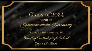 BCHS Class of 2024 Graduation