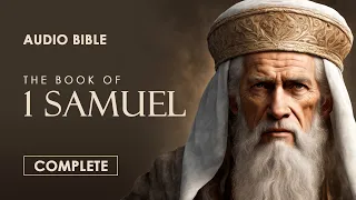 The Book of 1 Samuel | Complete | Audio Bible (CEV)