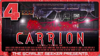 CARRION - Part 4 - HAVING A BLAST