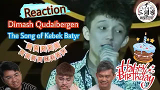 Dimash (Димаш) 迪玛希《The Song of Kebek Batyr》 Happy B'day!||3Musketeers Reaction［REACTION］[ENG.SUB.]