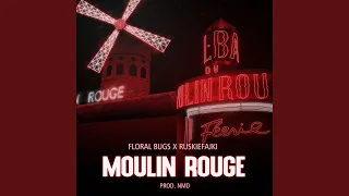 Moulin Rouge