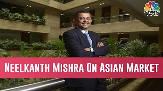 Bazaar Morning Call | Credit Suisse's Neelkanth Mishra Speaks On Asian Market Growth Concerns