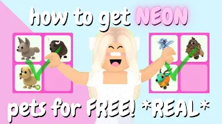 How To Get FREE NEON Pets in Adopt Me! *REAL METHOD*