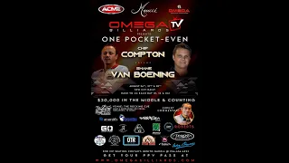 Chip Compton vs. Shane Van Boening: Day 1 of 3, One-Pocket Match. SVB 2022.  3 days of heads up.