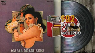 María de Lourdes I del.RECUERDO canciones