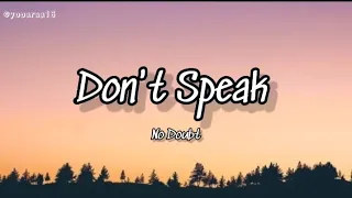 No Doubt - Don't Speak (Lyrics)