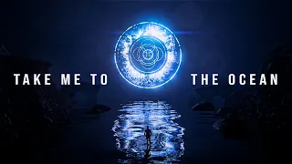 ELYSIAN - Take Me to the Ocean (Official Visualizer)