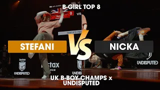 Stefani vs Nicka [1v1 b-girl top 8] // stance // Undisputed x UK B-Boy Champs 2022
