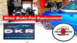 Minor Rear Brake Pad replacement - DKR Performance | Project Zangetsu #subaruimprezawrx