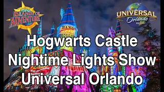 Hogwarts Castle Nighttime Lights Show At Universal Orlando