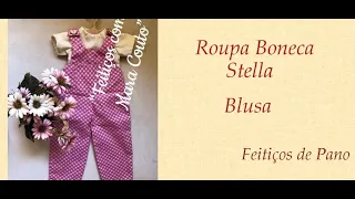 BLUSA BONECA DE PANO STELLA - 19/11/2020 - Programa Feitiços com Mara Couto