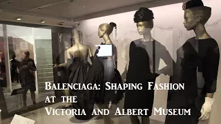 Exhibition Review – Balenciaga: Shaping Fashion at the Victoria and Albert Museum