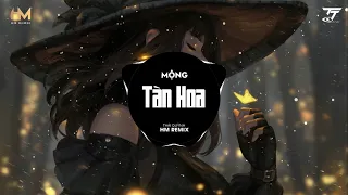 Mộng Tàn Hoa (HM Remix) - Thái Quỳnh | Hận Đời Cay Đắng Tiếng Yêu Thua Lợi Danh | Tiktok 2022