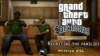 Reuniting the Families | GTA San Andreas Definitive Edition | Mission #26 | Full walkthrough | Tamil