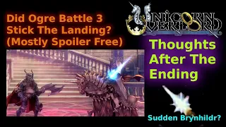 Unicorn Overlord: Thoughts on the Ending and Late Game in General (Mostly Spoiler Free)