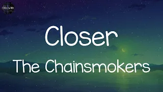 The Chainsmokers - Closer / Lyrics / Sia - Cheap Thrills / Mix