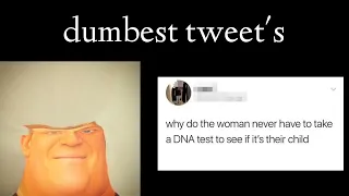 Mr Incredible Becoming Idiotic (Dumbest Tweets You Will Ever See In Your Life)